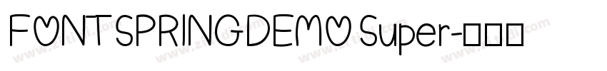 FONTSPRINGDEMO Super字体转换
